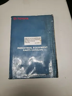 $65 • Buy Toyota Forklift 7FB10 14 15 18 20 25 30 7FBH 7FBJ35 Parts Catalog Manual