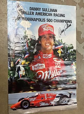 1985 Indy 500 Champion Poster  Feat. Danny Sullivan Autographed • $49.99