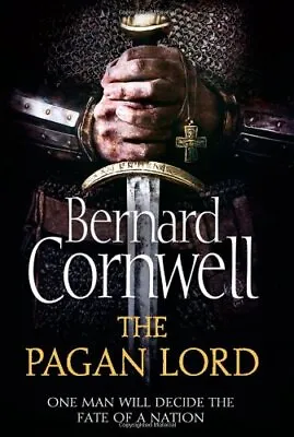 The Pagan Lord: Book 7 (The Last Kingdom Series) • £4.25