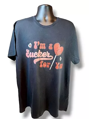 I'm A Sucker For You Candy Heart Love Valentine's Day T-Shirt Men's Size 2XL  • $15