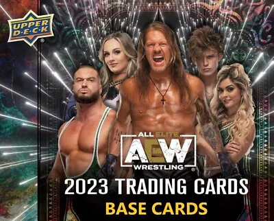 AEW Upper Deck 2023 Base - 50% Off When Ordering 4+ Cards! Huge Restock 10/4/24! • £1.99