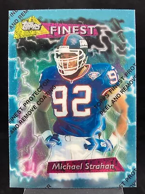 1995 Topps Finest #91 MICHAEL STRAHAN *NM* W/Coating HOF New York Giants (0224) • $2.49