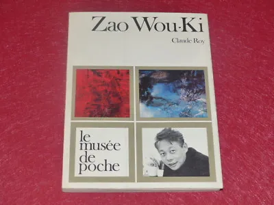 $44.27 • Buy [Art 20th China] Claude Roy Henri MICHAUX Zao Wou Ki 赵无极 1970 Tbe Museum -