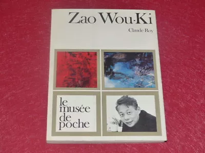 [Art 20th China] Claude Roy Henri MICHAUX Zao Wou Ki 赵无极 1970 Tbe Museum - • $58.37