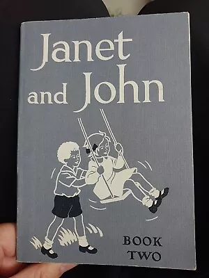 Janet And John Book 2 Vintage 1949 • £5