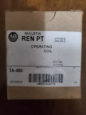 Allen Bradley Bulletin Ren Pt Operating Coil TA-480.                        #329 • $70