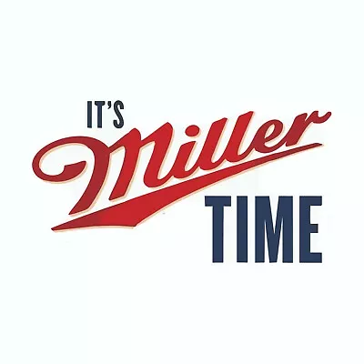 Its Miller Time Beer Decal / Bumper Sticker  • $3.59