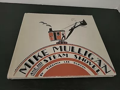 Vintage Mike Mulligan And His Steam Shovel Virginia Lee Burton 1967 Hardback • $22