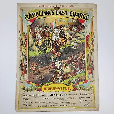 Napoleon's Last Charge Sheet Music E T Paull Music Co New York Antiquarian  • $10.99