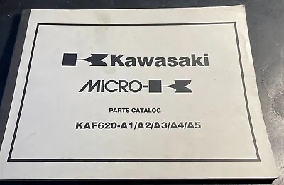 Kawasaki Mule Utility  Vehicle Micro-k Parts Manual Kaf620-a1/a2/a3/a4/a5 (557) • $20.99