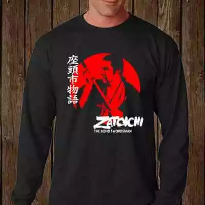 Zatoichi The Blind Swordsman Japan Sword Long Sleeve T-Shirt Size S-5XL • $30.99