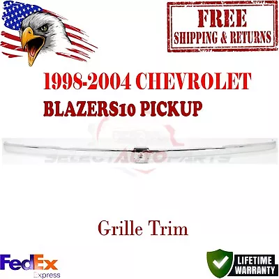 New Grille Trim Grill 98-04 Chrome Chevy S10 Pickup Chevrolet S-10 GM1216111 • $59.17