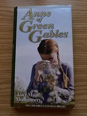 Anne Of Green Gables [The Children's Golden Library No.12] By L.M. Montgomery • £5