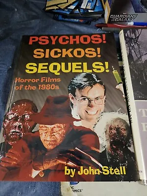 Psychos Sickos And Sequels : Horror Films Of The 1980s By John Stell (1998... • $15.99