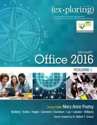 Exploring Microsoft Office 2016 Volume 1 (Exploring For Office 2016  - GOOD • $6.22