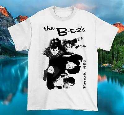 The B-52's Passaic 1980 T-Shirt Women Men All Size White U1113 • $17.09