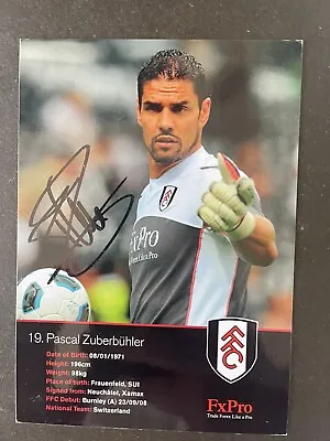 £5.69 • Buy Pascal Zuberbühler- Fulham Fc Signed Offical Photo Card