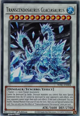 YuGiOh Transcendosaurus Glaciasaurus WISU-EN004 Rare 1st Edition • £0.99