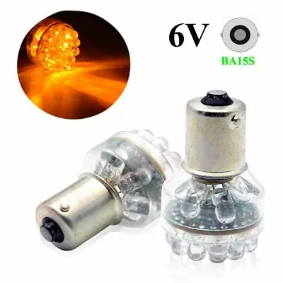 2x 6 Volt. P21W 382 1156 Ba15s LED Amber Bulb Turn Signal Reverse Tail Back Lamp • $6.52