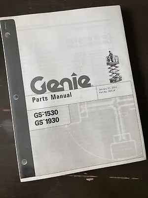 Genie GS-1530 GS-1930 PARTS MANUAL BOOK LIST CATALOG SCISSOR LIFT Guide Shop OEM • $130.18