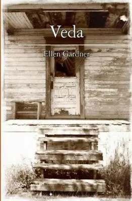 Veda: A Novel  Gardner Ellen • $4.19