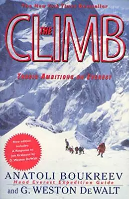 The Climb: Tragic Ambitions On Everest • $4.60