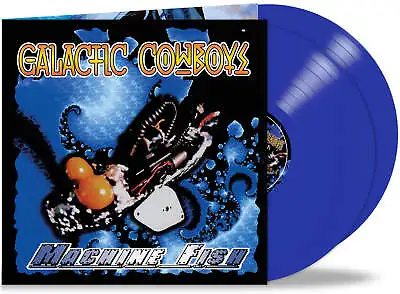 GALACTIC COWBOYS - MACHINE FISH + FEEL THE RAGE (*NEW-BLUE DOUBLE VINYL) Metal • $29.97