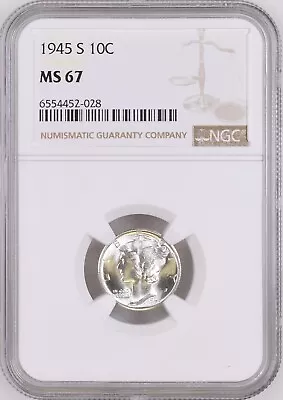 1945-S 10C  Mercury Dime NGC MS67  6554452-028 • $116