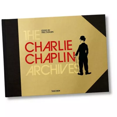 The Charlie Chaplin Archives - Paul Duncan (2021 Hardback) • £64
