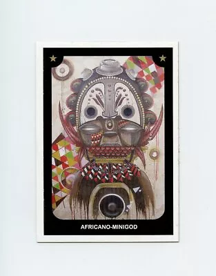 #TN08928 MARKA27 AFRICANO-MINIGOD #158 2010 Art Hustle Card • $7.95