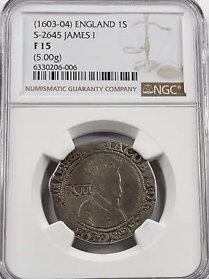 £242.76 • Buy NGC F15 James I AR Shilling. 1603-1604 AD. London Mint.
