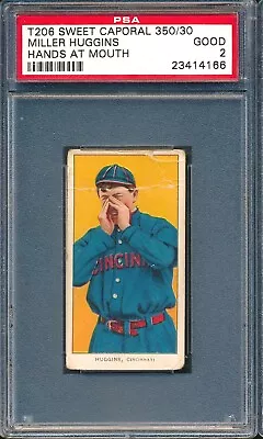 T206 SC 350 30: MILLER HUGGINS Hands At Mouth Cincinnati Reds HOF ~ PSA 2 • $179.50