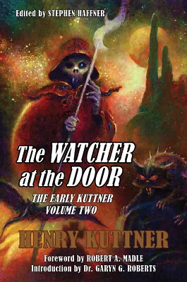 1stsigned By Ed/pubEarly Kuttner 2:Watcher At The Door By Henry Kuttner (2010) • $84.70