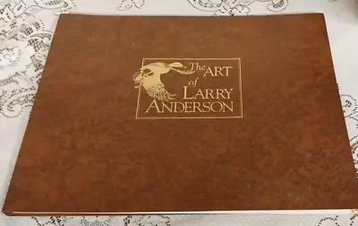 The Art Of Larry Anderson Limited Ed Signed & Numbered 1989 Outdoor Collection • $15.99