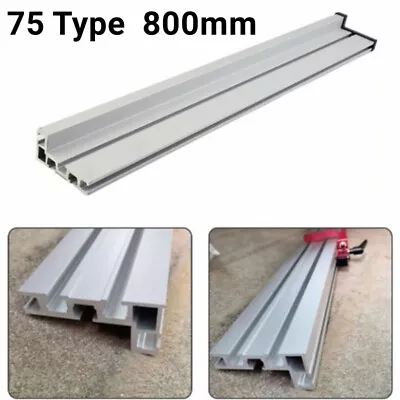 75 Type Miter Track T-track Backer 800MM Sliding Brackets T-Slot For Table Saw  • $55.66