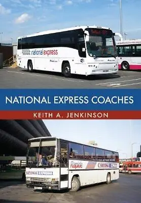 £99.99 • Buy National Express Coaches, Jenkinson, Keith A.