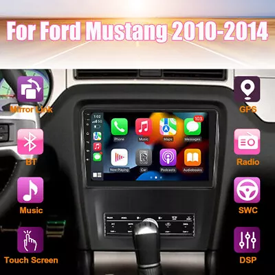 For Ford Mustang 2010-2014 Android 13.0 Car Stereo GPS Radio CarPlay Bluetooth • $228.99