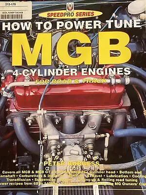 How To Power Tune MGB 4-Cylinder Engines • $100