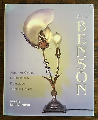 W A S Benson Arts And Crafts Luminary Pioneer Of Modern Design Ian Hamerton • $55