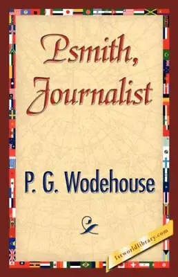 Psmith Journalist • £5.05