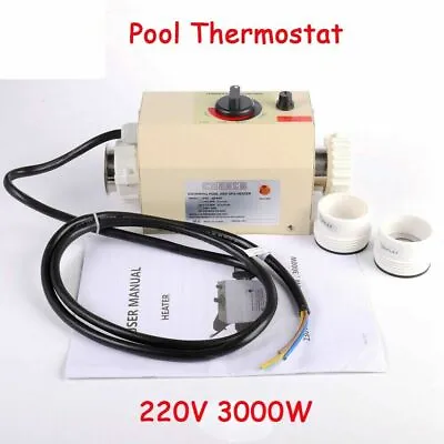 $139.99 • Buy 3KW Electric Water Heater Thermostat Swimming Pool SPA Bath Heater Pump 220V 
