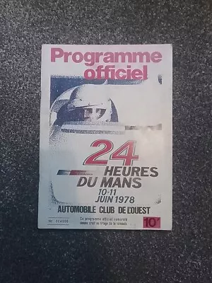 Le Mans 24 Hours Official Programme 1978 • £20