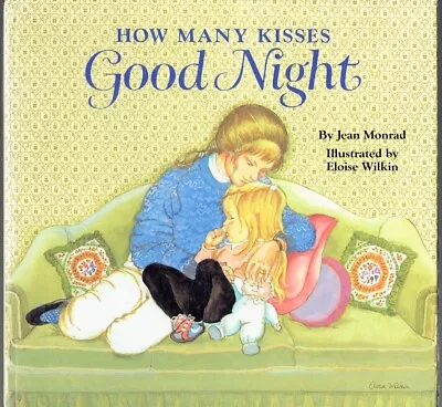 Vintage Children’s Random House Book ~ HOW MANY KISSES GOOD NIGHT Eloise Wilkin • $19.99