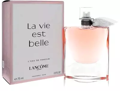 La Vie Est Belle By Lancôme 2.5 OZ L'Eau De Parfum For Women NEW SEALED • $28.20