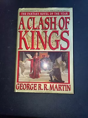 A CLASH Of KINGS - Hardcover 1st BCE George R.R. Martin 1999 • $55