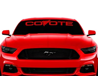 High-Quality Coyote Windshield Vinyl Decal Graphic Fits Mustang Gt 5.0 • $29.99