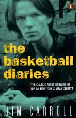 The Basketball Diaries: The Classic About Growing Up Hip On New York's Mean Stre • $5.70