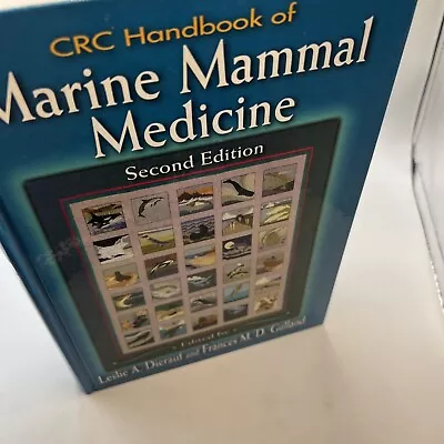 CRC Handbook Of Marine Mammal Medicine Hardcover2001 Second Ed • $55.99