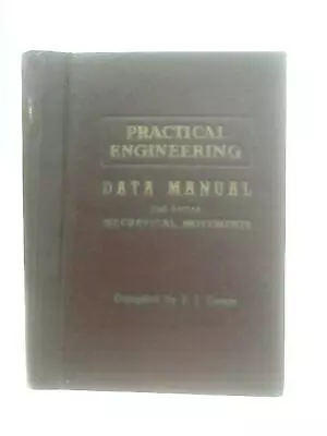 Practical Engineering Data Manual 2nd Series Mechan (F. J. Camm - 0) (ID:17173) • £12.45