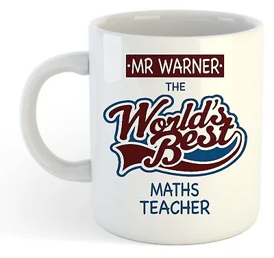 Personalised Worlds Best Maths Teacher Mug - Custom School Leaving Gift • £8.99